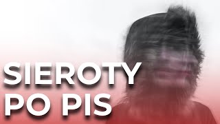 Sieroty po PIS [upl. by Ben]