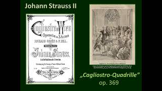 quotCagliostroQuadrillequot  Johann Strauss II op 369 [upl. by Peatroy576]