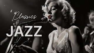 Jazz Classics ｜Jazz playlist｜back to 1930s｜Old fashioned Jazz｜Classic Music [upl. by Reivilo]