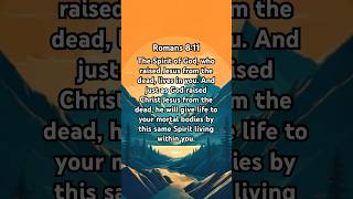 Romans 811 NLT✝️🙏❤️Jesus God Faith [upl. by Lad127]