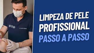 LIMPEZA DE PELE PROFISSIONAL PASSO A PASSO  DR JOÃƒO TASSINARY [upl. by Boarer]