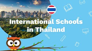 Top International Schools in Thailand 20202021 [upl. by Siocnarf874]