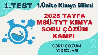 1TEST 1ÜNİTE KİMYA BİLİMİ MSÜTYT KİMYA SORU ÇÖZÜM KAMPI 2025 tytkimya yks2025tayfa [upl. by Swope]