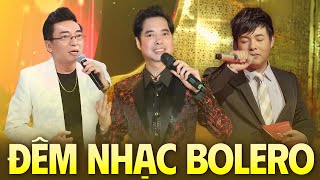 Ngọc Sơn  Quang Lê  Đình Văn  Liên Khúc Thần Tượng Bolero NGHE MÃI KHÔNG CHÁN  LK Lòng Mẹ [upl. by Halil]