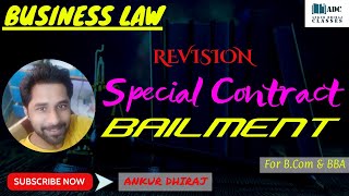 Bailment full lecture I Indian Contract Act 1872 I Ankur Dhiraj [upl. by Ardelia]