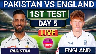 PAK Vs ENG 1st Test Live  Pakistan Vs England Live Score Day 5 Session1  Live Cricket Match Today [upl. by Bassett]