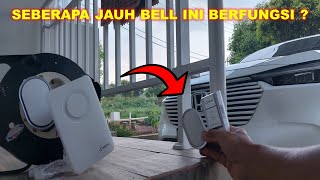 Seberapa Jauh Jangkauan Wireless Bell Rumah Kalian [upl. by Airtina]