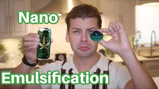 What It Cannabis Nano Emulsification And How Does It Work [upl. by Fleisig122]