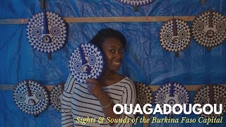 Travel Africa Sights amp Sounds of Ouagadougou Burkina Faso [upl. by Emmerie511]