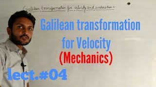 Galilean transformation for velocity [upl. by Ssur303]