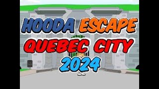 Hooda Escape Quebec City 2024  Walkthrough  Hints  Cheats [upl. by Sharai172]