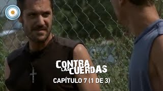 Contra las cuerdas  Capítulo 7 1 de 3 [upl. by Anica]