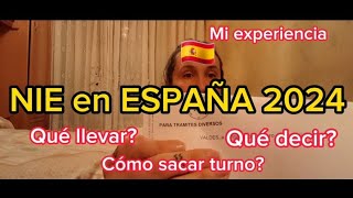 Hacer el NIE en ESPAÑA 2024🇪🇸 PASO A PASO NIE argentinosenespaña emigrarenfamilia [upl. by Richlad]