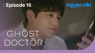 Ghost Doctor  EP16  Rain Leaves A Video to Remember Everything  Korean Drama [upl. by Ailemaj993]