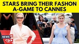 Cannes 2024 Meryl Streep Anya Taylor Joy Greta Gerwig amp Lily Gladstone Arrive In Style  G18V [upl. by Perlie]