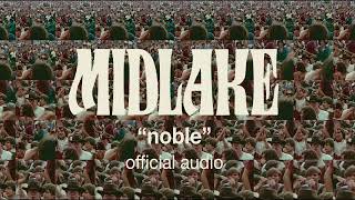 Midlake  quotNoblequot Official Audio [upl. by Torbart]