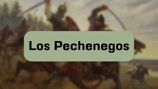 Los Pechenegos [upl. by Alhsa]