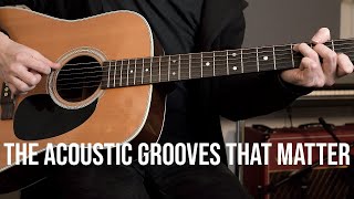 Get good at acoustic rhythm guitar 7 grooves that really matter [upl. by Lledra]