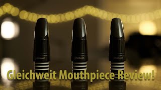 Gleichweit Clarinet Mouthpiece Review [upl. by Sylvanus]