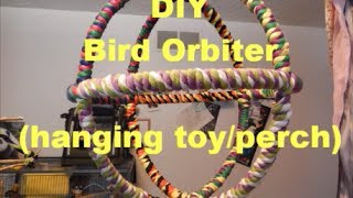 DIY Bird Orbiter hanging toyperch [upl. by Crawley]