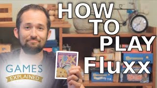 How to play Fluxx  Games Explained [upl. by Eilyah]