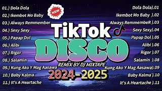 🇵🇭 HOT TRENDING TIKTOK MUSIC  DISCO BUDOTS PARTY NONSTOP REMIX ❣ DOLA DOLA 👉 DJ MIXTAPE [upl. by Reidid]