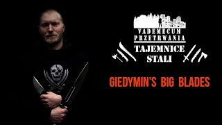 Giedymins Big Blades [upl. by Iahc]