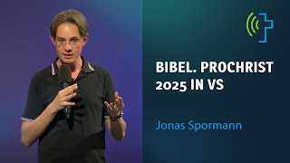 BIBEL PROCHRIST 2025 in VS  GEMEINSAM DIE REGION MIT GOTTES BOTSCHAFT BERÜHREN [upl. by Notgnirrab462]