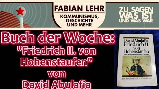 Buch der Woche quotFriedrich II von Hohenstaufenquot von David Abulafia [upl. by Seen978]