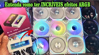 Efeitos ARGB em fans segredo dos MELHORES efeitos teste controladora METALFISH [upl. by Rheba]