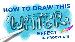 How to Draw a Water Effect in Procreate [upl. by Bronder]