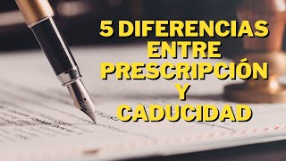 DIFERENCIAS ENTRE PRESCRIPCIÓN Y CADUCIDAD [upl. by Arlena567]