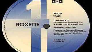 Roxette  Dangerous   Long Version [upl. by Engenia]