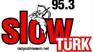 Slow Türk Online  953 RADYO SLOW DİNLE [upl. by Liris]