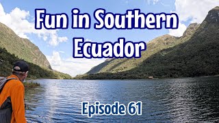 Episode 61 Fun in Southern Ecuador  Cuenca  Cajas National Park  Laguna Llaviucu  Pumapungo [upl. by Stover]