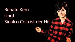 Renate Kern  Sinalco Cola ist der Hit [upl. by Llenrev]