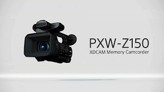 PXWZ150 Function Video  XDCAM  Sony Professional [upl. by Shepherd555]