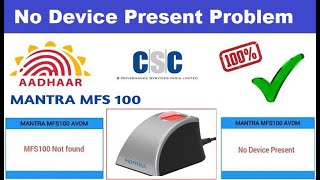 Mantra No Device Present Problem  Mantra device not present  Mantra mfs100 [upl. by Dazraf]