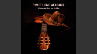 Sweet Home Alabama [upl. by Paddy767]