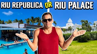 Riu Republica VS Riu Palace Punta Cana  Which is Better [upl. by Ares]