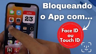 Como bloquear o acesso ao App com Face ID ou Touch ID [upl. by Doomham107]