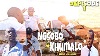 Ngcobo amp Khumalo Ep1 Work Ethics [upl. by Tandy]