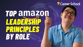 Top Leadership Principles to Ace Your Interview and Succeed at Amazon Survey from 100 Amazonians [upl. by Gennie]