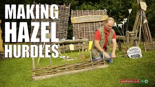 Making Hazel Hurdles [upl. by Ingeberg]