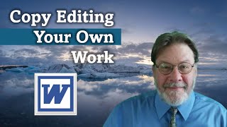 Copy Editing Your Own Work [upl. by Enaud]