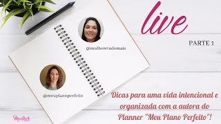 Como usar o planner quotMeu Plano Perfeitoquot  Parte 1  ft Alessandra Rigazzo [upl. by Odracer]