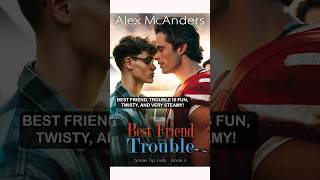 MM Romance audiobooks full length  Best Friend Trouble by Alex McAnders [upl. by Anayk48]