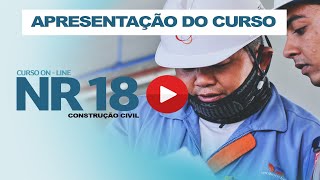 NR 18 CONSTRUÇÃO CIVIL APRES DO CURSO [upl. by Alathia]