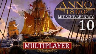 ANNO 1800 ⚓️ Multiplayer ►10◄ der Paprika König ─ Lets Play DEHD [upl. by Indihar]