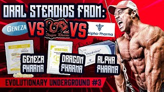 Evolutionaryorg Underground episode 3  Oral steroids from Geneza Pharma Dragon Pharma Alpha Pharma [upl. by Eniamret522]